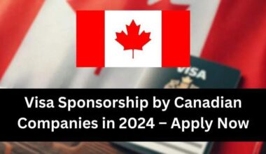 Apply now for job opportunities in Canada with visa sponsorship for foreigners in 2024/2025!