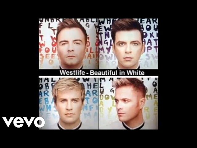 Beautiful in White by Westlife Mp3 download, Lyrics