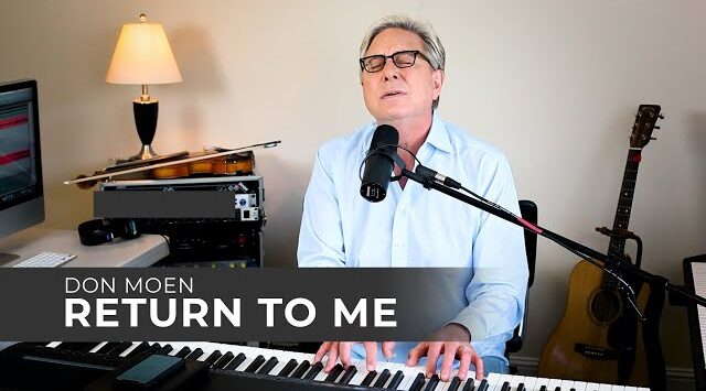 Don Moen – Return to Me (Mp3 Download, Lyrics)