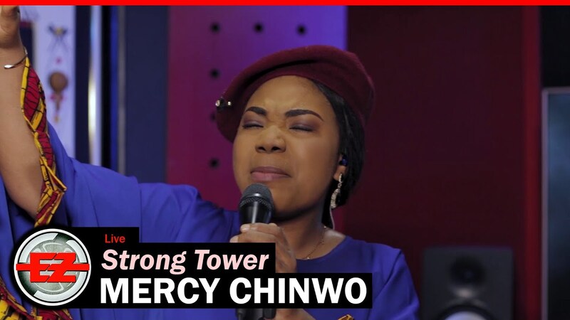 Strong Tower by Mercy Chinwo MP3, Lyrics