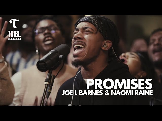 Promises by Maverick City Ft. Naomi Raine